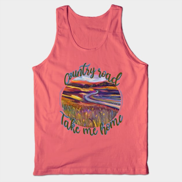 Country Road, Take Me Home Tank Top by Aloe Artwork